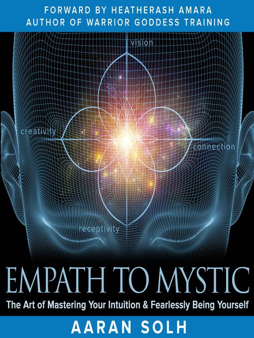 Title details for Empath to Mystic by Aaran Solh - Available